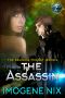 [Reunion Trilogy 02] • The Assassin · the Reunion Trilogy Book Two